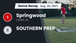 Recap: Springwood  vs. SOUTHERN PREP 2021