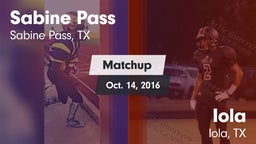 Matchup: Sabine Pass vs. Iola  2016