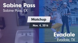 Matchup: Sabine Pass vs. Evadale  2016