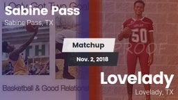 Matchup: Sabine Pass vs. Lovelady  2018