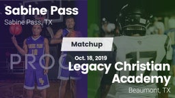 Matchup: Sabine Pass vs. Legacy Christian Academy  2019