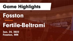 Fosston  vs Fertile-Beltrami  Game Highlights - Jan. 24, 2022