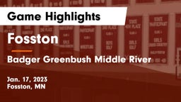 Fosston  vs Badger Greenbush Middle River Game Highlights - Jan. 17, 2023