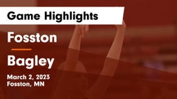 Fosston  vs Bagley  Game Highlights - March 2, 2023