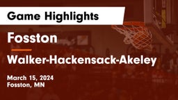 Fosston  vs Walker-Hackensack-Akeley Game Highlights - March 15, 2024