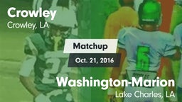 Matchup: Crowley vs. Washington-Marion  2016