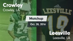 Matchup: Crowley vs. Leesville  2016