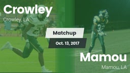 Matchup: Crowley vs. Mamou  2017