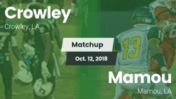Matchup: Crowley vs. Mamou  2018