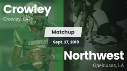 Matchup: Crowley vs. Northwest  2019