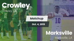 Matchup: Crowley vs. Marksville  2019