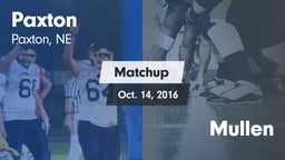 Matchup: Paxton vs. Mullen  2016