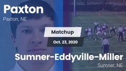 Matchup: Paxton vs. Sumner-Eddyville-Miller  2020