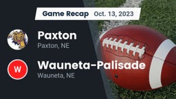 Recap: Paxton  vs. Wauneta-Palisade  2023