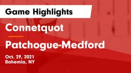 Connetquot  vs Patchogue-Medford  Game Highlights - Oct. 29, 2021