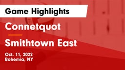 Connetquot  vs Smithtown East  Game Highlights - Oct. 11, 2022