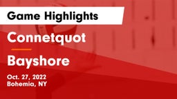 Connetquot  vs Bayshore  Game Highlights - Oct. 27, 2022