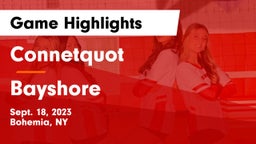 Connetquot  vs Bayshore  Game Highlights - Sept. 18, 2023