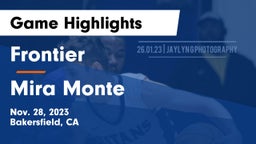 Frontier  vs Mira Monte  Game Highlights - Nov. 28, 2023