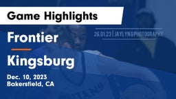 Frontier  vs Kingsburg  Game Highlights - Dec. 10, 2023