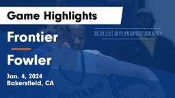 Frontier  vs Fowler  Game Highlights - Jan. 4, 2024