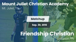 Matchup: Mount Juliet Christi vs. Friendship Christian  2016