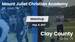Matchup: Mount Juliet Christi vs. Clay County 2017