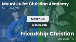 Matchup: Mount Juliet Christi vs. Friendship Christian  2017
