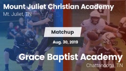 Matchup: Mount Juliet Christi vs. Grace Baptist Academy  2019