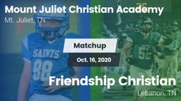 Matchup: Mount Juliet Christi vs. Friendship Christian  2020