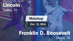 Matchup: Lincoln vs. Franklin D. Roosevelt  2016