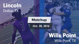 Matchup: Lincoln vs. Wills Point  2016