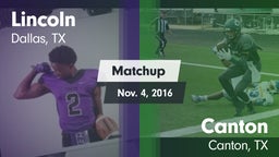 Matchup: Lincoln vs. Canton  2016