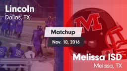 Matchup: Lincoln vs. Melissa ISD 2016