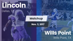 Matchup: Lincoln vs. Wills Point  2017