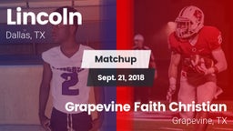 Matchup: Lincoln vs. Grapevine Faith Christian  2018