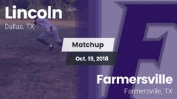 Matchup: Lincoln vs. Farmersville  2018
