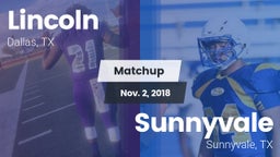 Matchup: Lincoln vs. Sunnyvale  2018