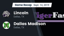 Recap: Lincoln  vs. Dallas Madison  2019