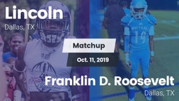 Matchup: Lincoln vs. Franklin D. Roosevelt  2019