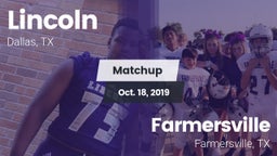 Matchup: Lincoln vs. Farmersville  2019
