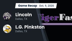 Recap: Lincoln  vs. L.G. Pinkston  2020