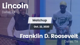 Matchup: Lincoln vs. Franklin D. Roosevelt  2020