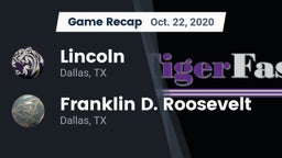 Recap: Lincoln  vs. Franklin D. Roosevelt  2020