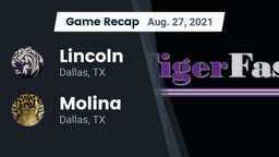 Recap: Lincoln  vs. Molina  2021