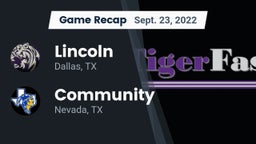 Recap: Lincoln  vs. Community  2022