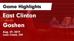 East Clinton  vs Goshen  Game Highlights - Aug. 29, 2019