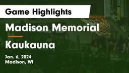 Madison Memorial  vs Kaukauna  Game Highlights - Jan. 6, 2024