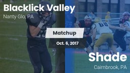 Matchup: Blacklick Valley vs. Shade  2017