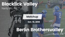Matchup: Blacklick Valley vs. Berlin Brothersvalley  2018